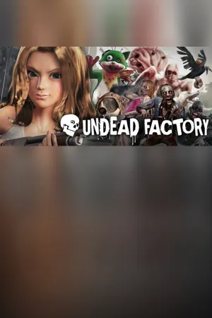 UNDEAD FACTORY:Zombie Pandemic