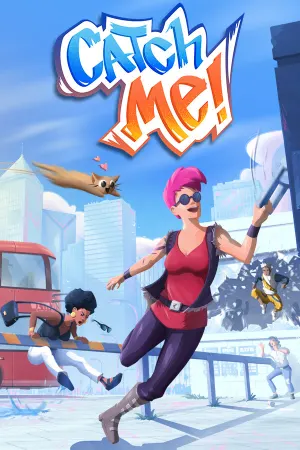 Catch Me!