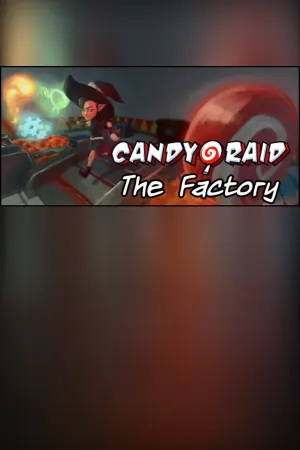 Candy Raid: The Factory