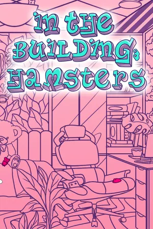 IN THE BUILDING: HAMSTERS