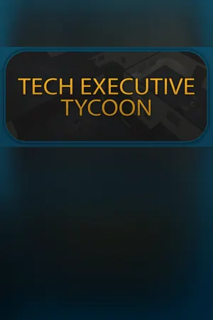 Tech Executive Tycoon