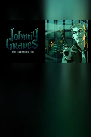 Johnny Graves—The Unchosen One