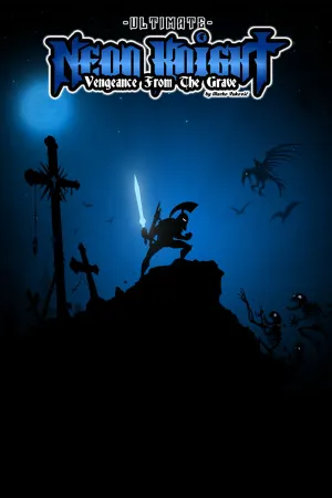 Neon Knight: Vengeance From The Grave