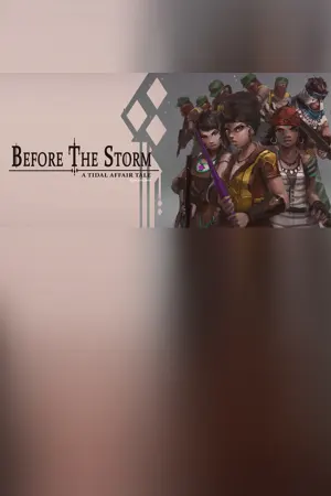 Tidal Affair: Before The Storm