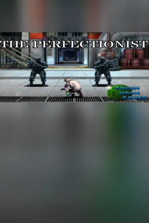 The Perfectionist