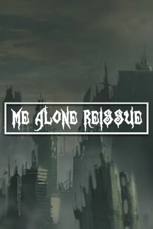 Me Alone Reissue
