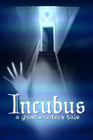 Incubus - A ghost-hunters tale