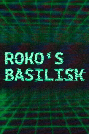 ROKO'S BASILISK