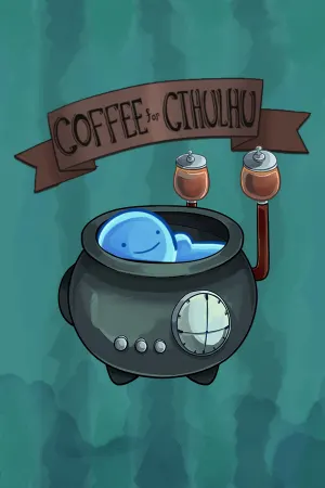 Coffee For Cthulhu