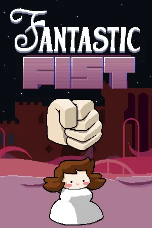 Fantastic Fist