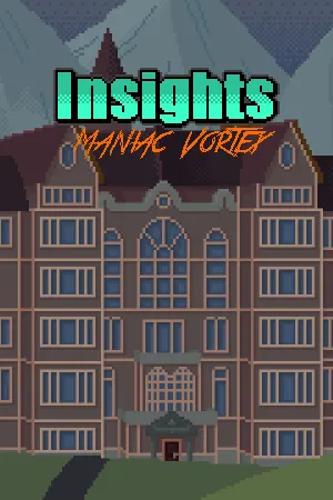 Insights - Maniac Vortex