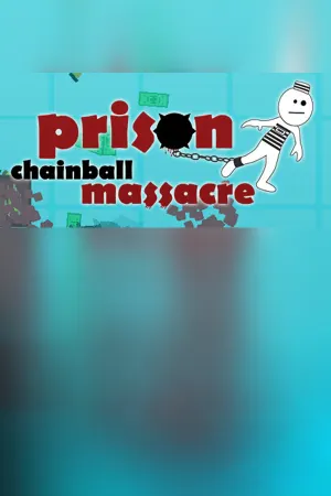 Prison Chainball Massacre