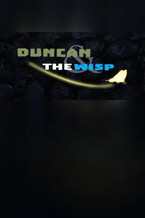 Duncan and the Wisp