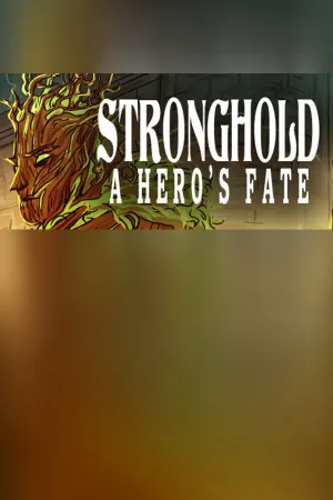 Stronghold: A Hero's Fate