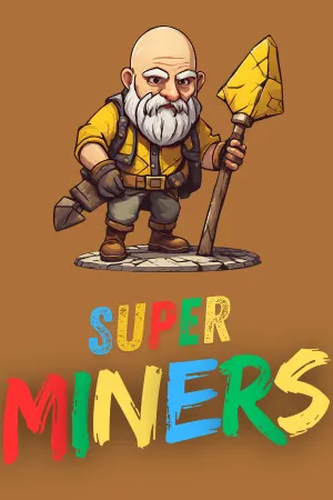 Super Miners