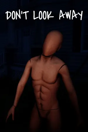 DON'T LOOK AWAY