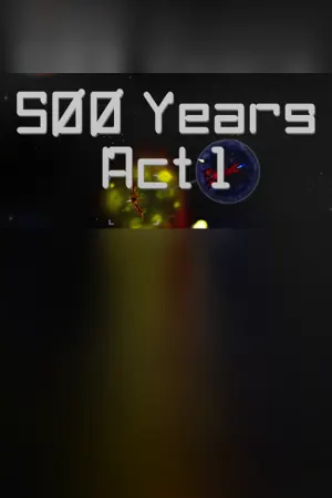 500 Years Act 1