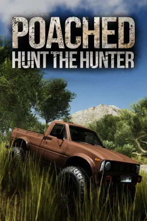 Poached : Hunt The Hunter