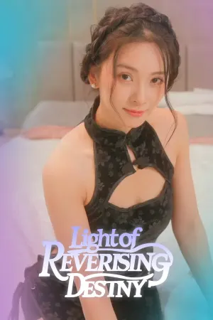 Light of Reversing Destiny