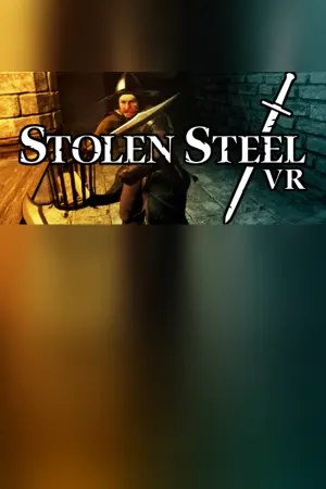 Stolen Steel VR