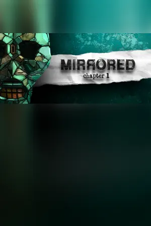 Mirrored - Chapter 1