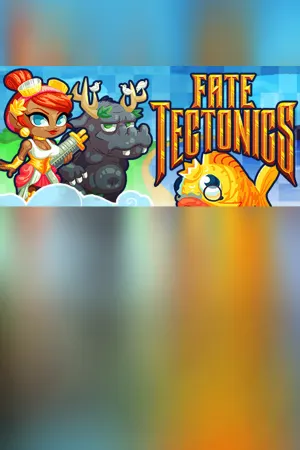 Fate Tectonics