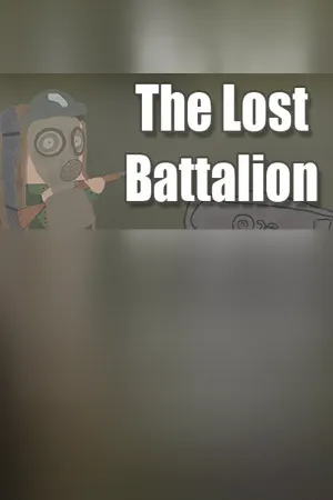 The Lost Battalion: All Out Warfare