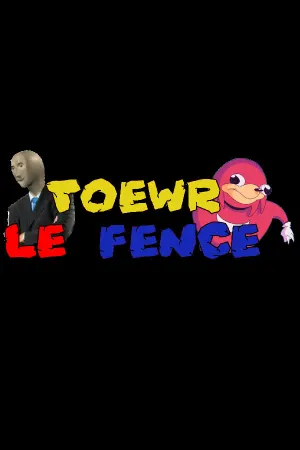 Toewr le Fence [DISCONTINUED]