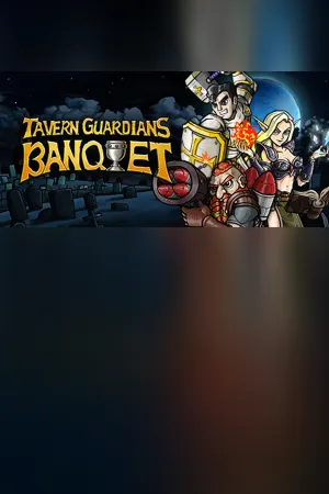 TAVERN GUARDIANS: BANQUET
