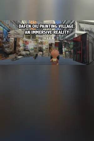 Dafen Oil Painting Village: An Immersive Reality