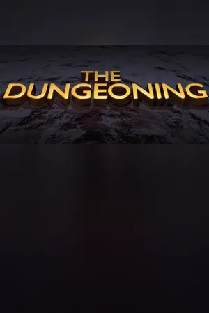 The Dungeoning