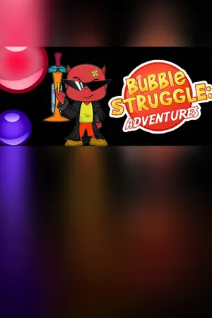 Bubble Struggle: Adventures