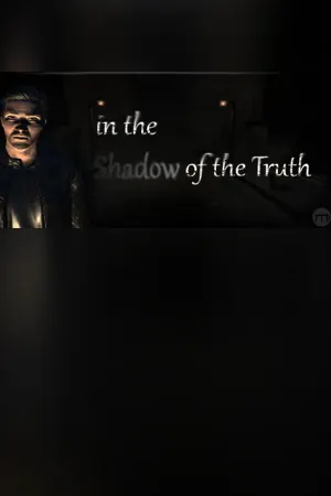 In The Shadow Of The Truth