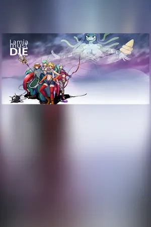 Lamia Must Die