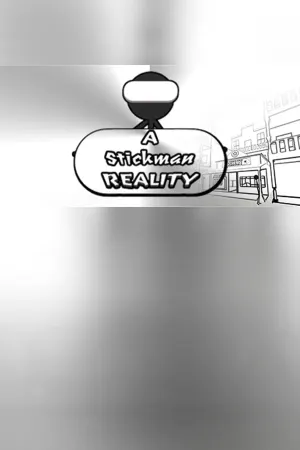 A Stickman Reality