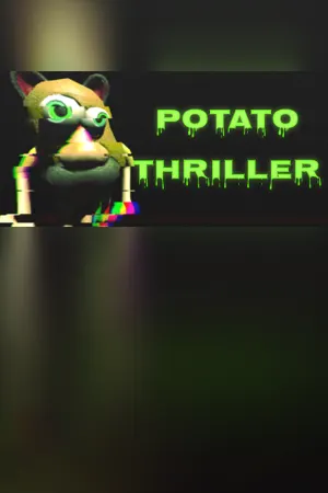 Potato Thriller
