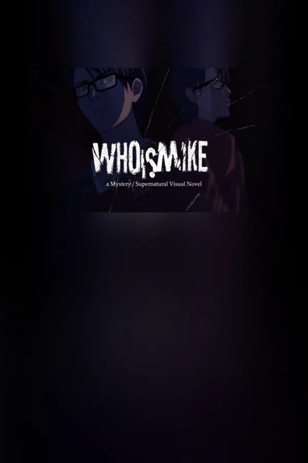 Who Is Mike - A Visual Novel — обложка