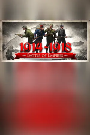 Battle of Empires : 1914-1918