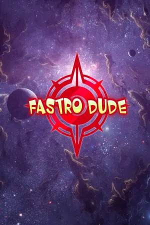Fastro Dude