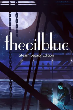 The Oil Blue: Steam Legacy Edition