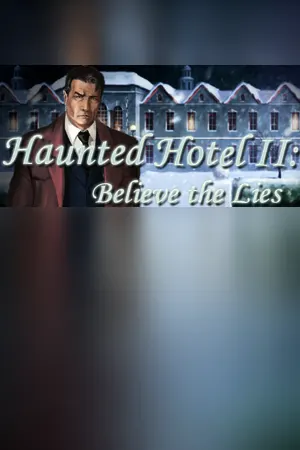 Haunted Hotel II: Believe the Lies