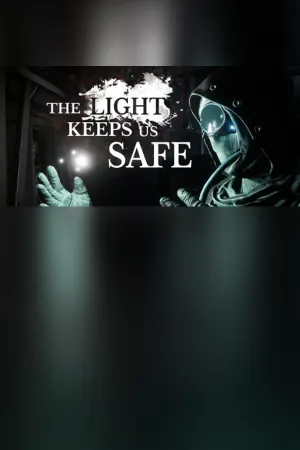 The Light Keeps Us Safe