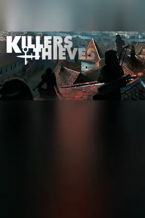 Killers and Thieves