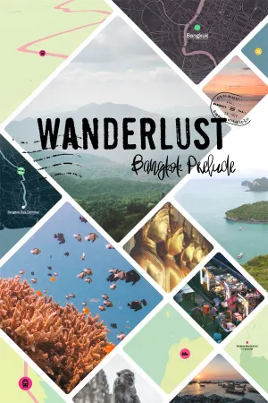 Wanderlust: Bangkok Prelude