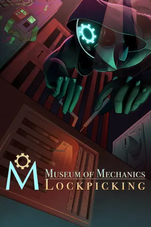Museum of Mechanics: Lockpicking