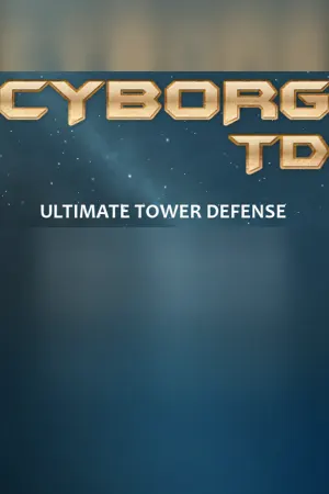 Cyborg Tower Defense
