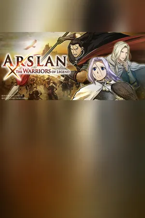 ARSLAN: THE WARRIORS OF LEGEND