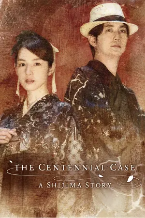 The Centennial Case : A Shijima Story