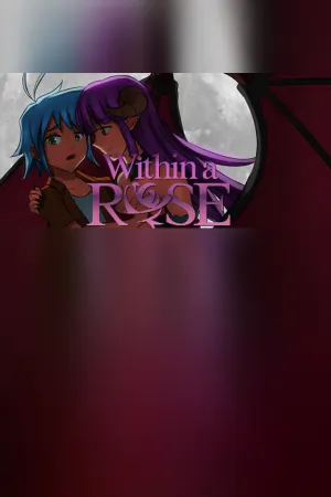 Within a Rose