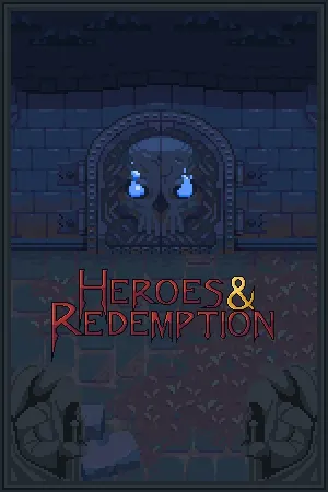 Heroes & Redemption